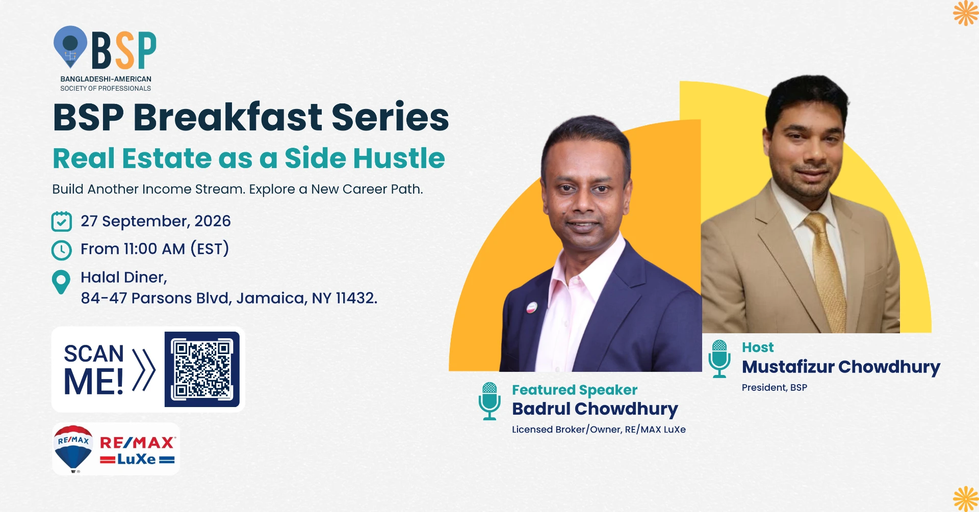 BSP Breakfast Series: Real Estate as a Side Hustle — 27 September 2026, 11:00 AM EST, Halal Diner, 84-47 Parsons Blvd, Jamaica, NY. Featured speaker Badrul Chowdhury, hosted by Mustafizur Chowdhury.